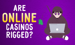 Uncovering the truth Are online casinos rigged