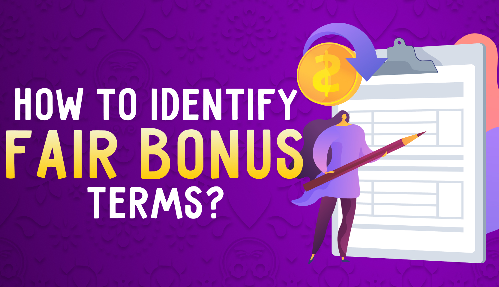 how to identfy fair bonus terms