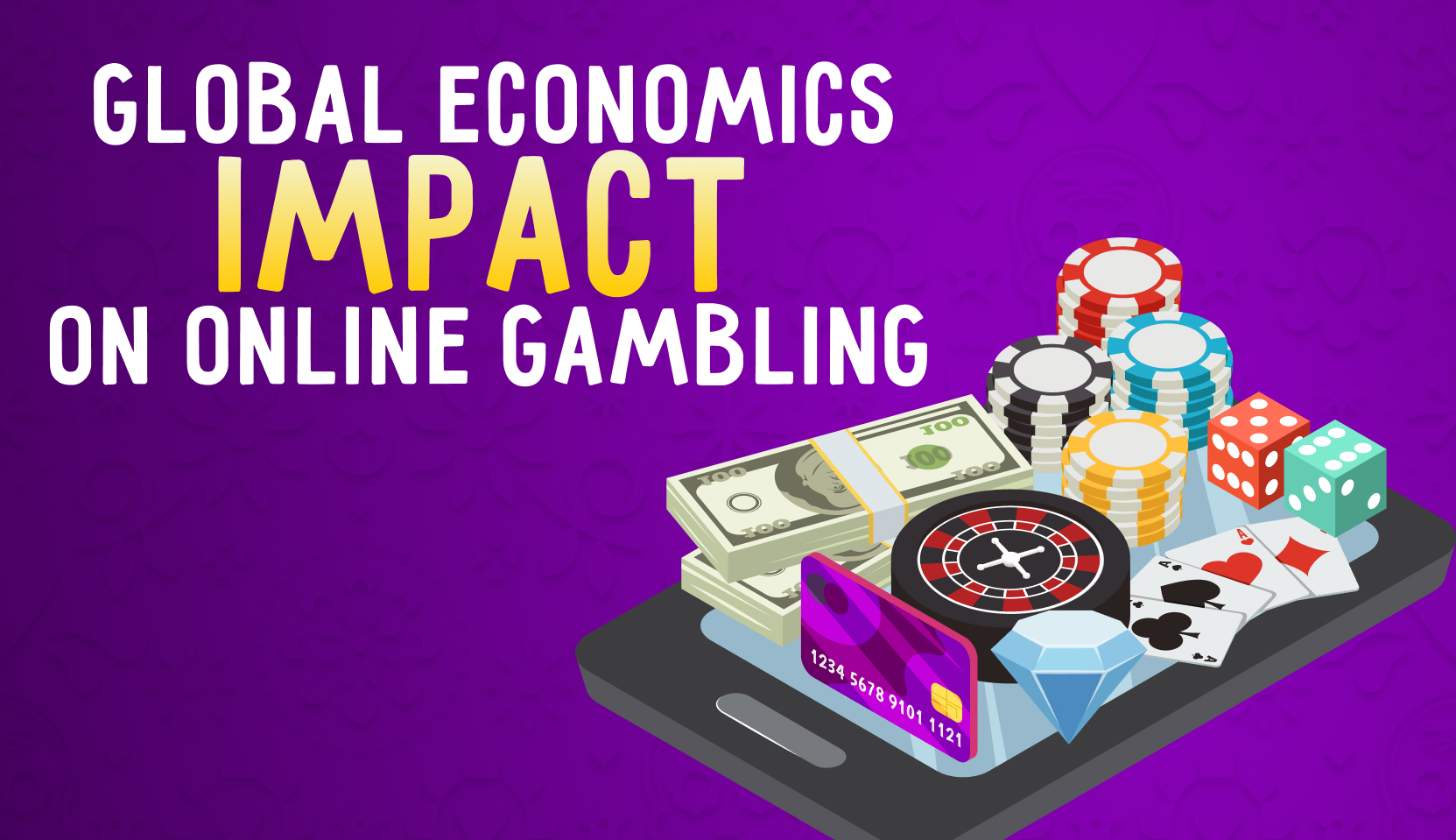 Global Economics Impact on Online Gambling